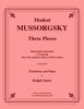 Mussorgsky - Three Pieces for Trombone and Piano