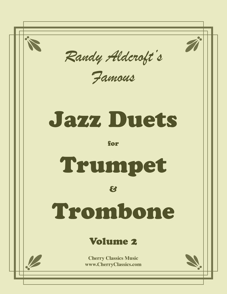 Aldcroft - Famous Jazz Duets for Trumpet and Trombone, Volume 2