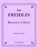 Freidlin - Romance at Dawn for Trombone and Piano