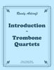 Aldcroft - Introduction to Trombone Quartets