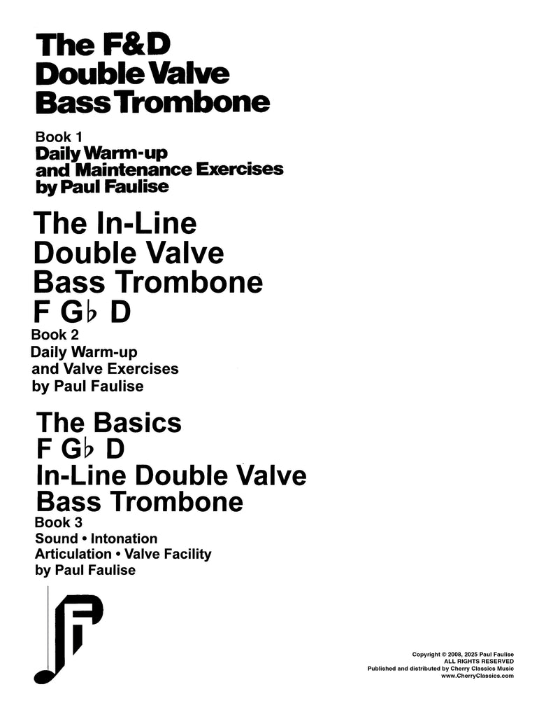 Faulise - Double Valve Bass Trombone Exercises Books 1, 2 and 3 complete