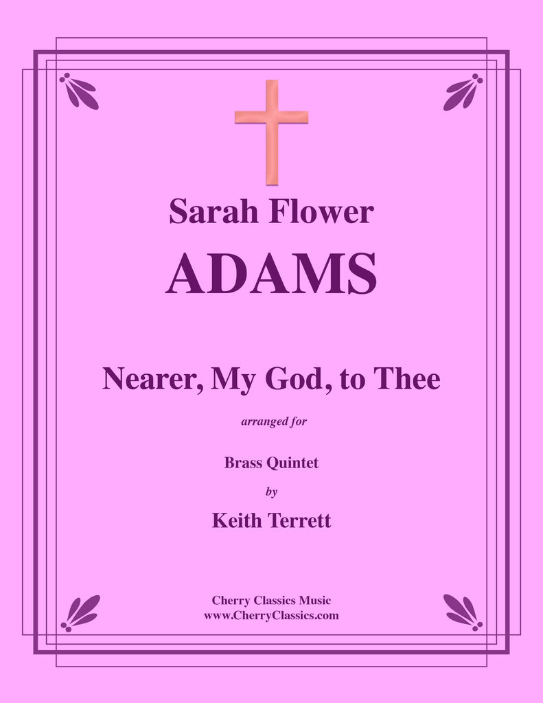 Adams - Nearer, My God, to Thee for Brass Quintet