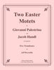 Palestrina / Handl - Two Easter Motets for Five Trombones