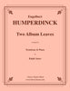 Humperdinck - Two Album Leaves for Trombone and Piano