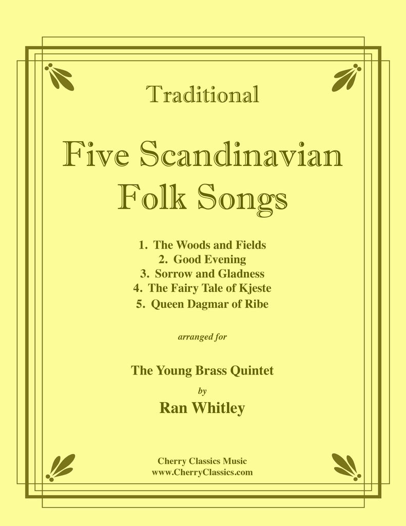 Traditional - Five Scandinavian Folk Songs for the Young Brass Quintet
