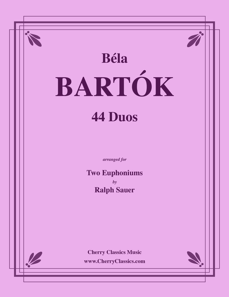 Bartok - 44 Duos for Two Euphoniums