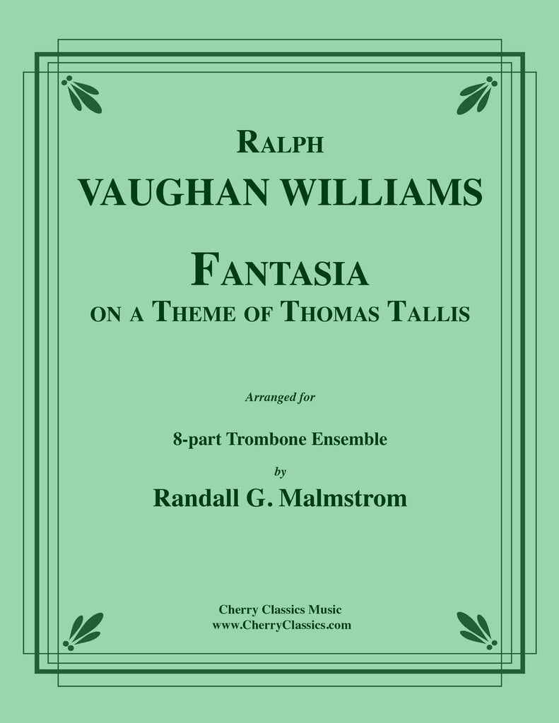 Vaughan Williams - Fantasia on a Theme by Thomas Tallis for 8-part Trombone Ensemble