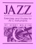 Wolking - Jazz Exercises and Etudes for C, B-flat and Bass Clef instruments in three books