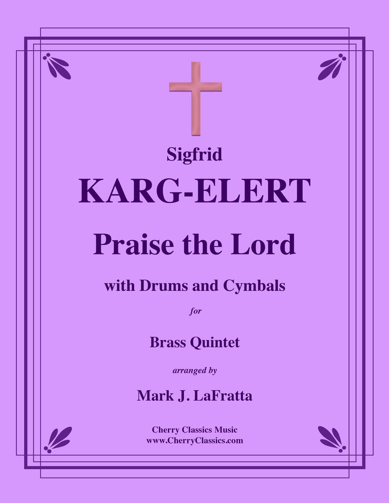 Karg-Elert - Praise the Lord with Drums and Cymbals for Brass Quintet