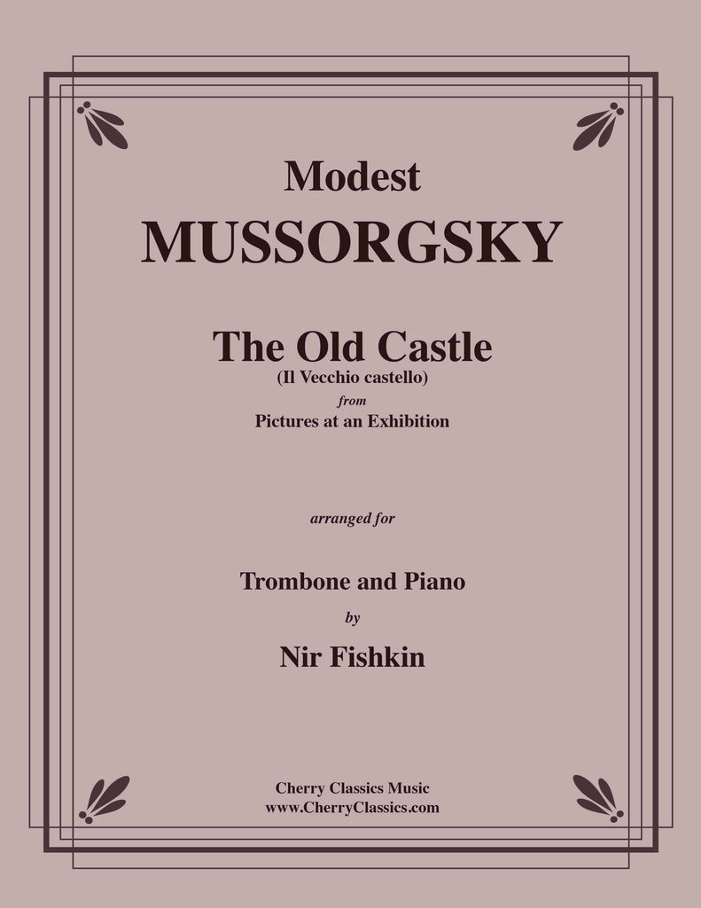 Mussorgsky - The Old Castle from Pictures at an Exhibition for Trombone and Piano