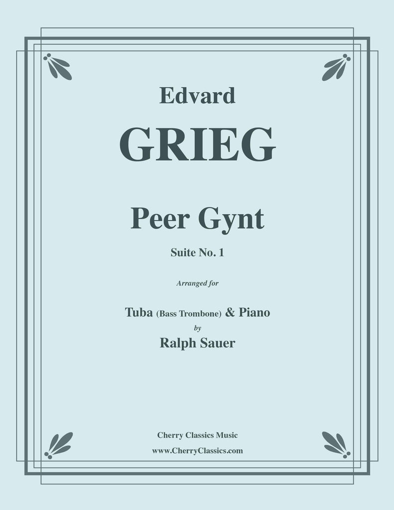 Grieg - Peer Gynt Suite No. 1 for Tuba (or Bass Trombone) and Piano