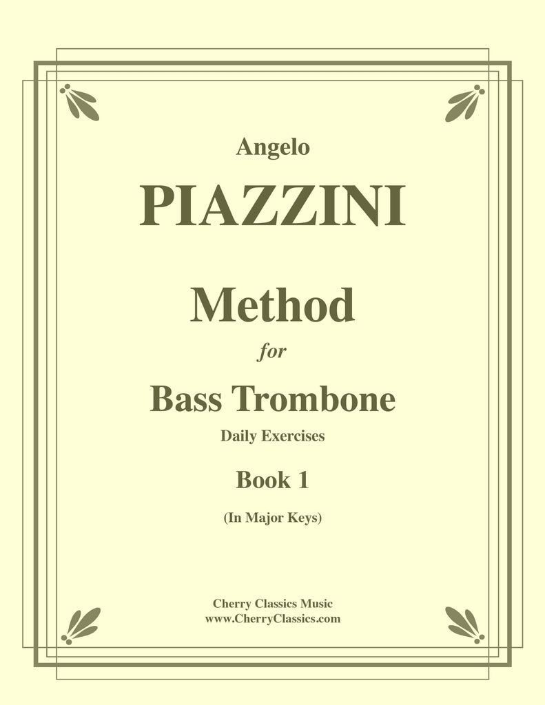 Piazzini - Method for Bass Trombone, Book 1