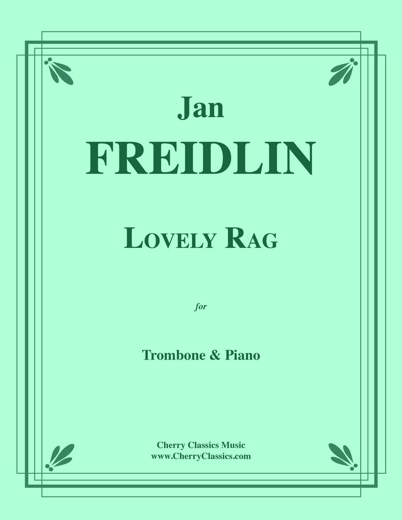 Freidlin - Lovely Rag for Trombone and Piano