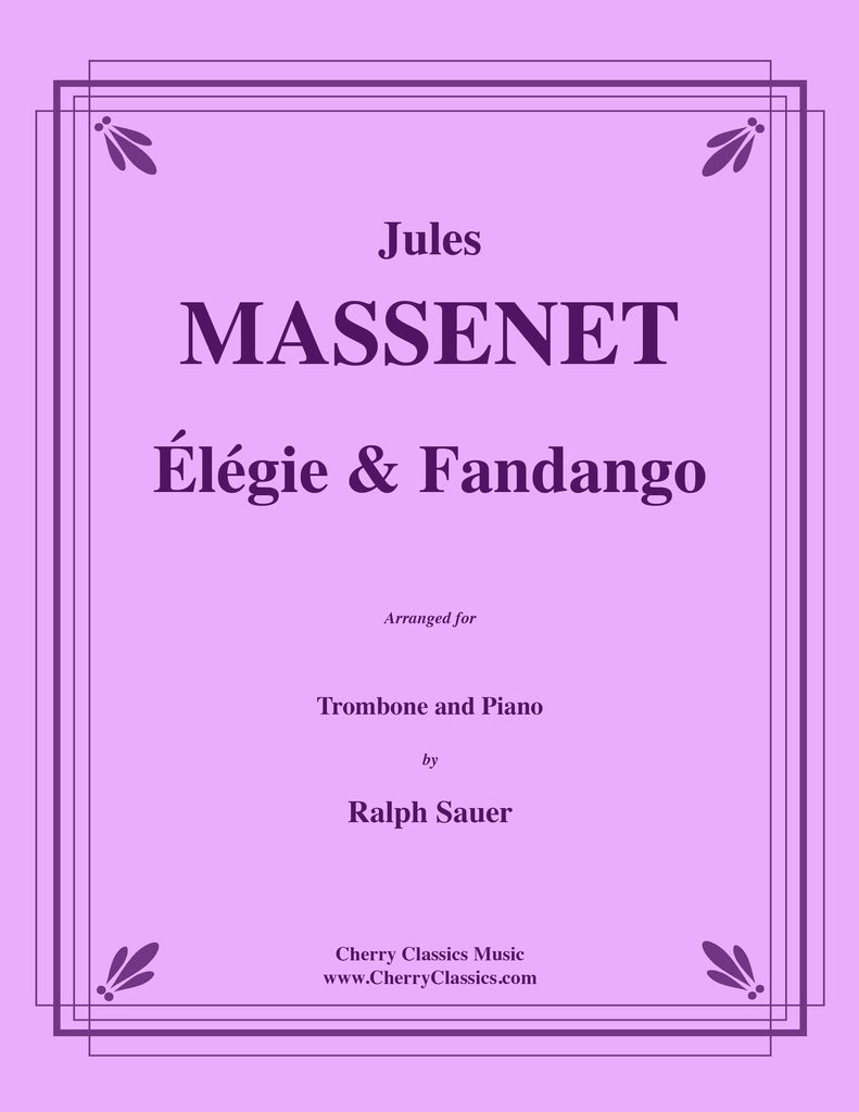 Massenet - Élégie & Fandango for Trombone and Piano