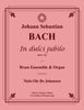 Bach - In Dulci Jubilo for Brass Ensemble and Organ