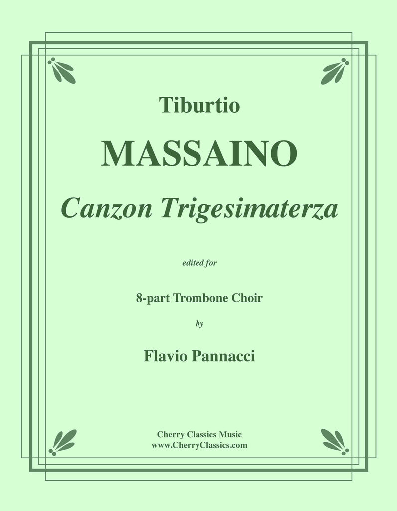 Massaino - Canzon Trigesimaterza for 8-part Trombone Choir