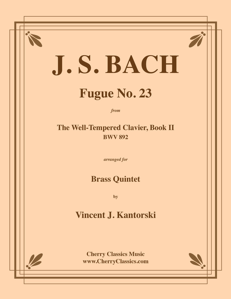 Bach - Fugue No. 23, BWV 892 from The Well-Tempered Clavier, Book II for Brass Quintet