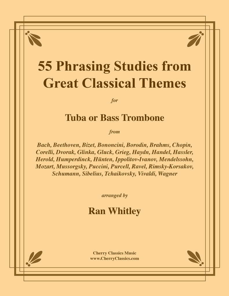 Various - 55 Phrasing Studies from Great Classical Themes for Tuba or Bass Trombone