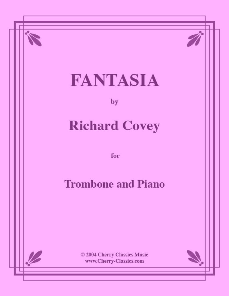 Covey - Fantasia for Trombone and Piano - Cherry Classics Music