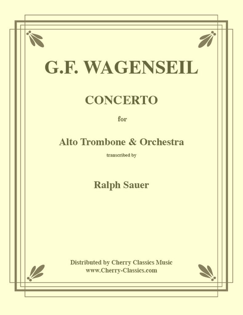 Wagenseil - Concerto for Alto Trombone and Orchestra - Cherry Classics Music