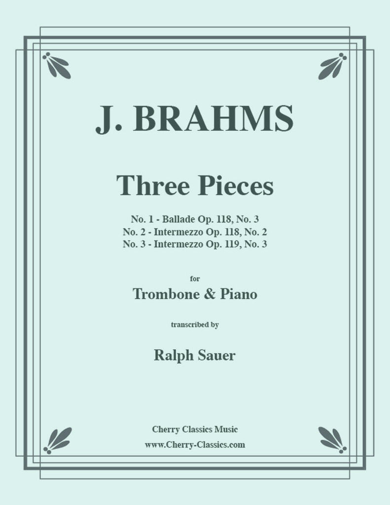 Brahms - Three Pieces for Tenor Trombone and Piano - Cherry Classics Music