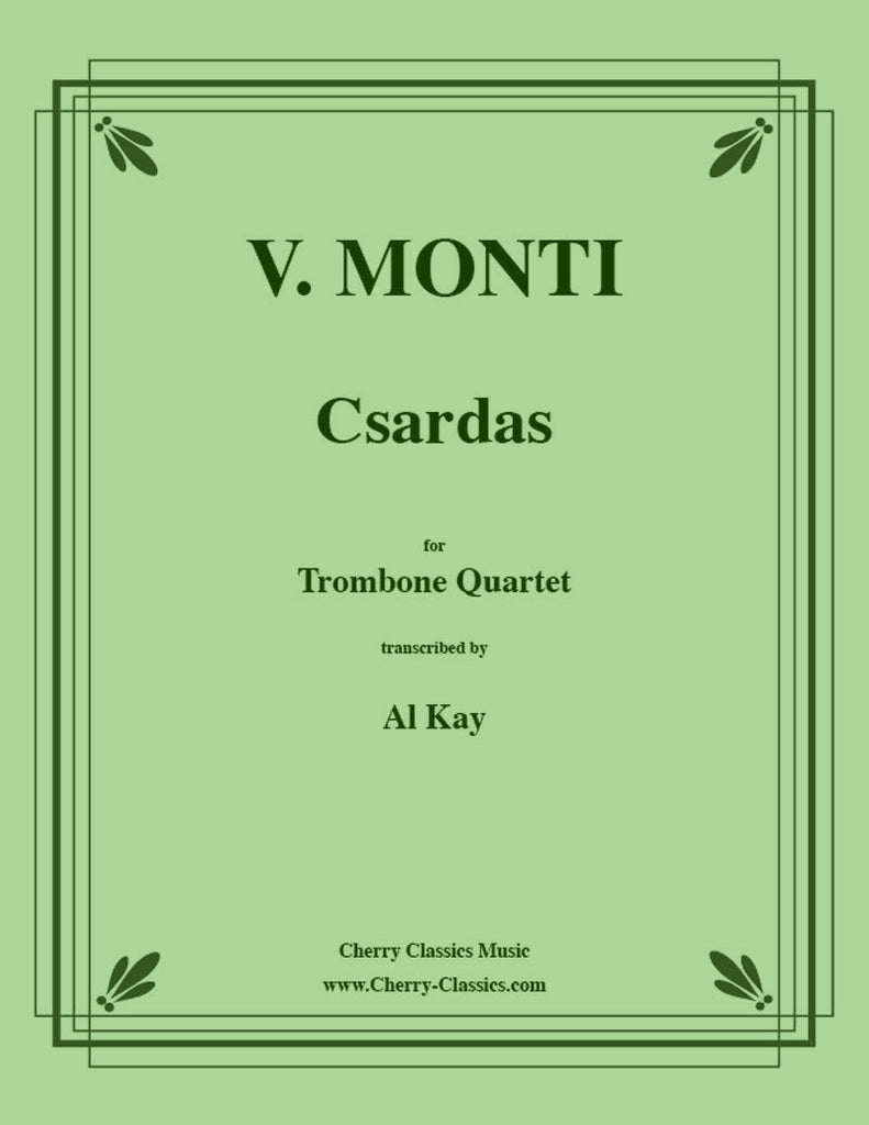 Monti - Csardas for Trombone Quartet - Cherry Classics Music