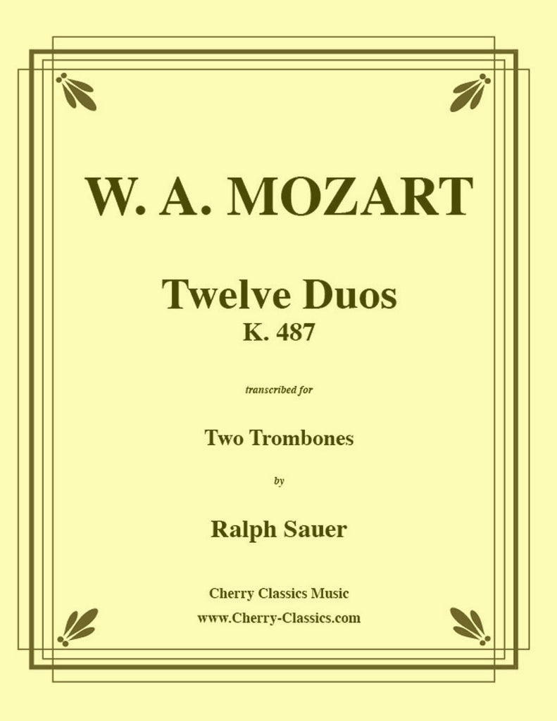 Mozart - Twelve Duos for Two Trombones - Cherry Classics Music