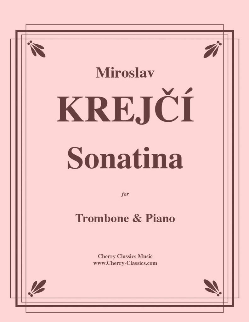 Krejcí - Sonatina for Trombone and Piano - Cherry Classics Music