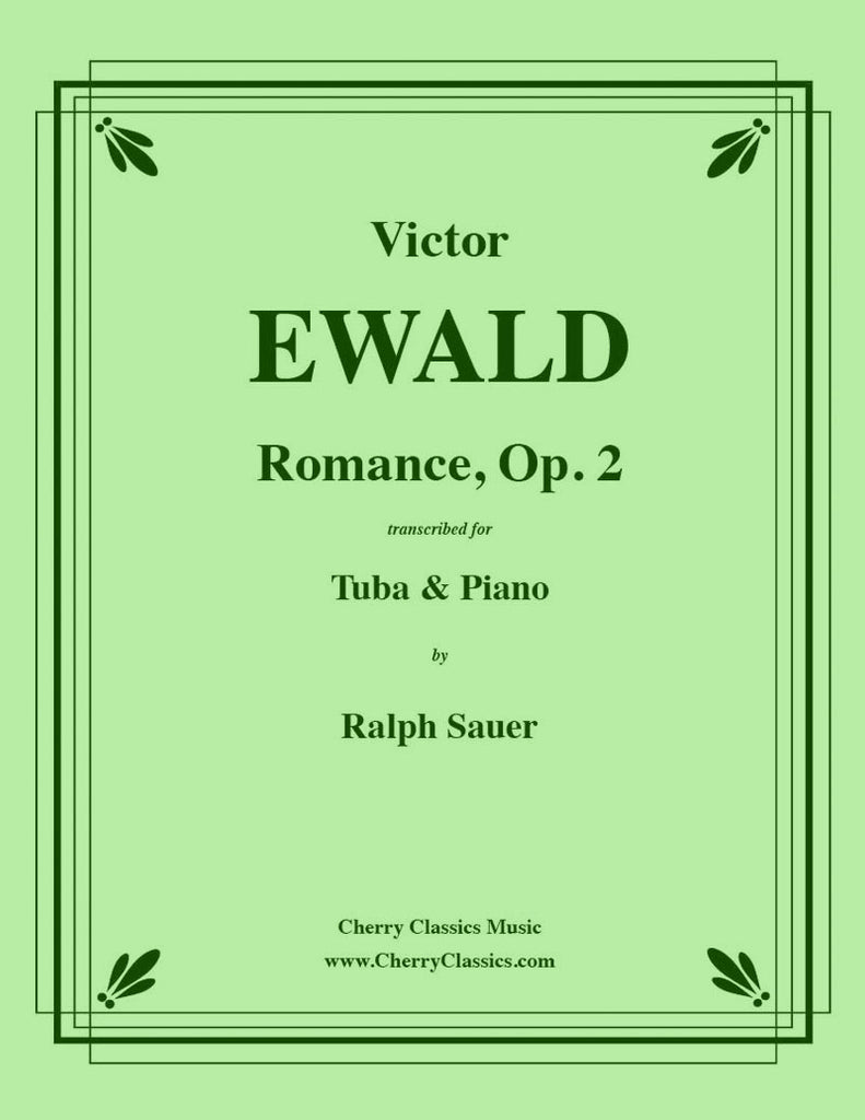 Ewald - Romance, Op. 2 for Tuba or Bass Trombone and Piano - Cherry Classics Music