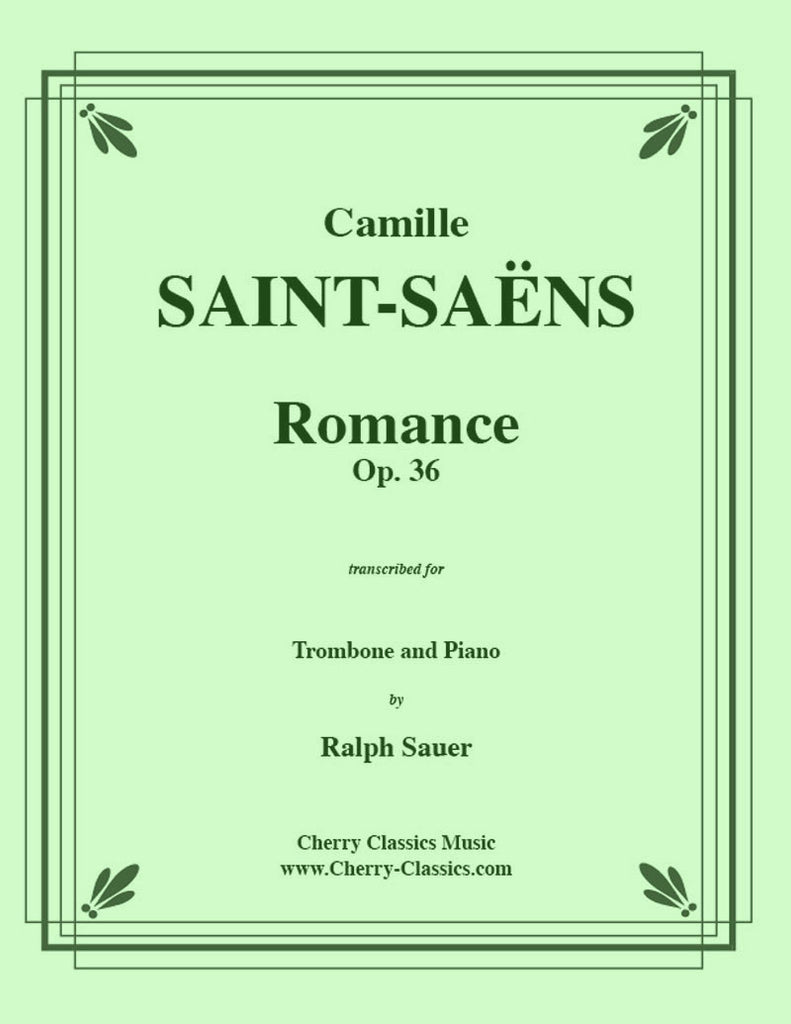 Saint-Saens - Romance, Opus 36 for Trombone and Piano - Cherry Classics Music