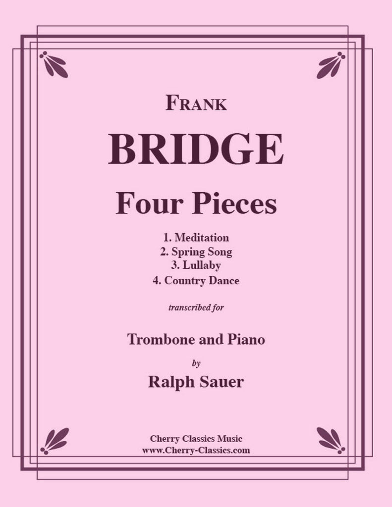 Bridge - Four Pieces for Trombone and Piano - Cherry Classics Music