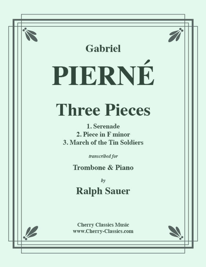 Pierné - Three Pieces for Trombone and Piano - Cherry Classics Music
