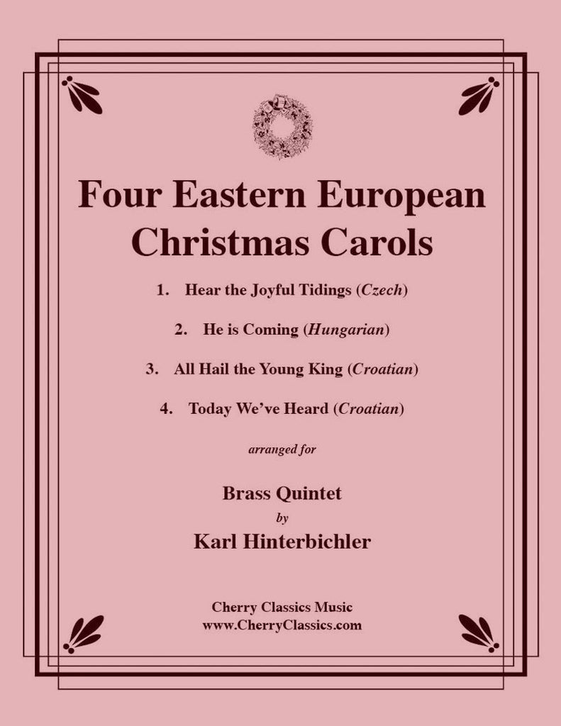 Traditional Christmas - Four Eastern European Christmas Carols for Brass Quintet - Cherry Classics Music