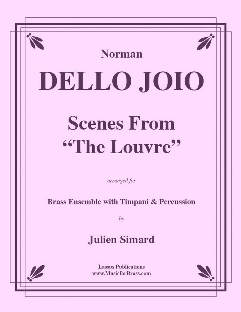 Dello Joio - Scenes from “The Louvre” for Brass Ensemble with Timpani & Percussion - Cherry Classics Music
