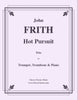 Frith - Hot Pursuit - Duo for Trumpet, Trombone and Piano - Cherry Classics Music
