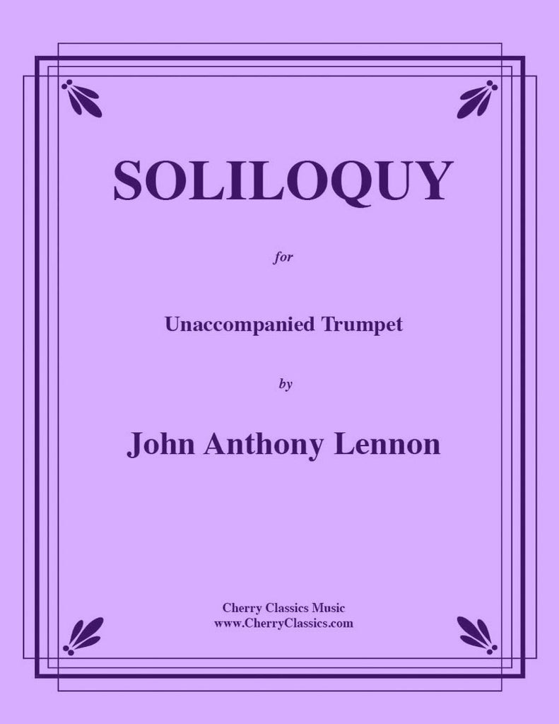 Lennon - Soliloquy for Unaccompanied Trumpet - Cherry Classics Music