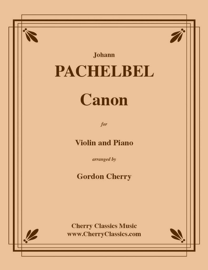 Pachelbel - Canon for Violin and Piano - Cherry Classics Music