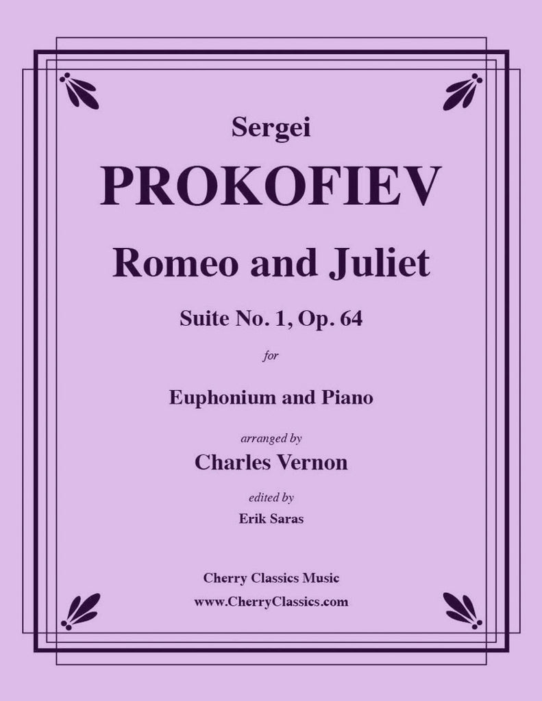 Prokofiev - Romeo and Juliet Suite No. 1, Op. 64 for Euphonium and Piano - Cherry Classics Music