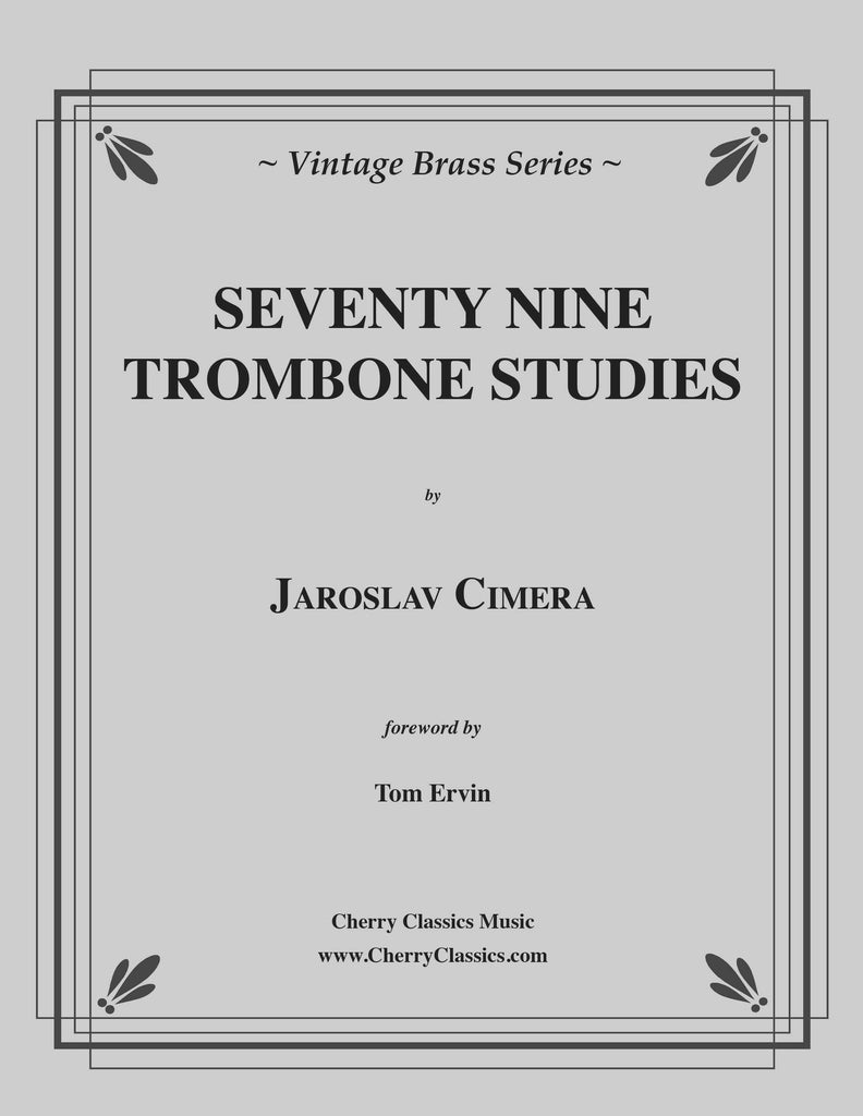 Cimera - Seventy-Nine Studies for Trombone - Cherry Classics Music