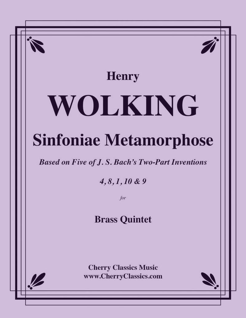 Wolking - Sinfoniae Metamorphose for Brass Quintet - Cherry Classics Music