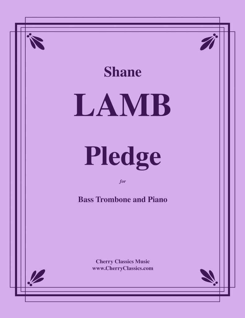 Lamb - Pledge for Bass Trombone and Piano - Cherry Classics Music