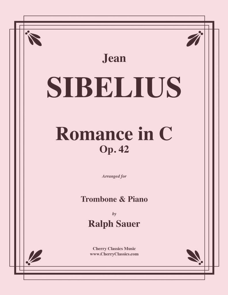 Sibelius - Romance in C, Op. 42 for Trombone and Piano - Cherry Classics Music