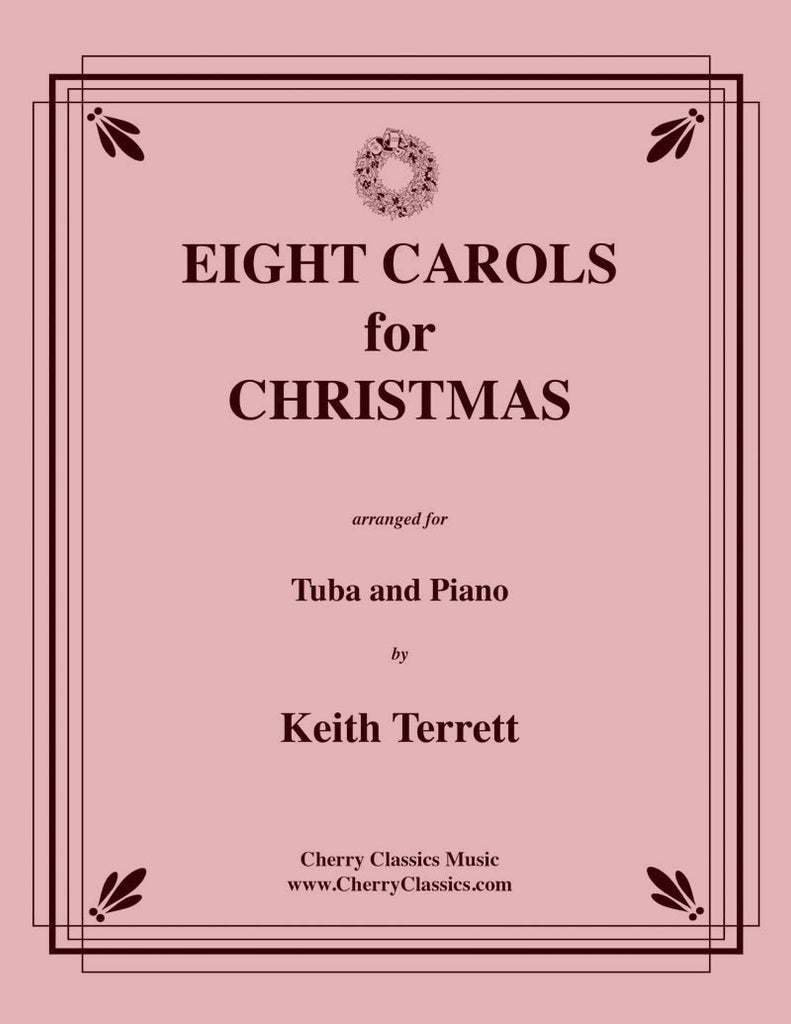 Traditional Christmas - Eight Carols for Christmas for Tuba and Piano - Cherry Classics Music