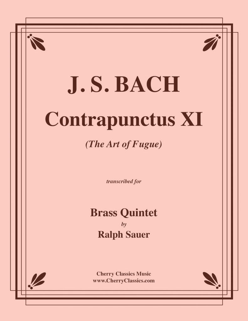 Bach - Contrapunctus XI from The Art of Fugue for Brass Quintet - Cherry Classics Music