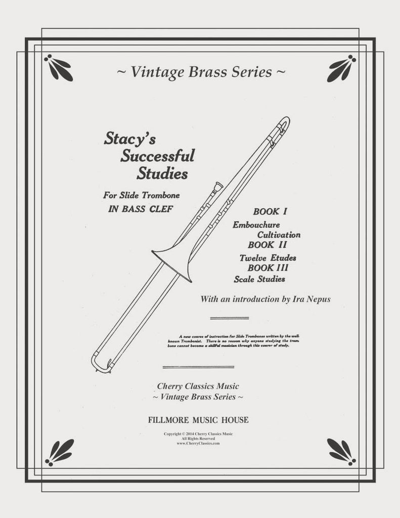 Stacy - Stacy’s Successful Studies for Trombone - Cherry Classics Music