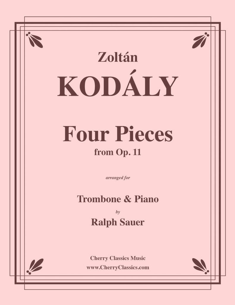 Kodaly - Four Pieces from Op. 11 for Trombone and Piano - Cherry Classics Music