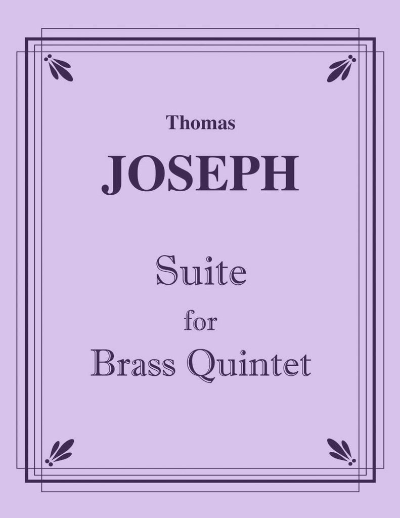 Joseph - Suite for Brass Quintet - Cherry Classics Music