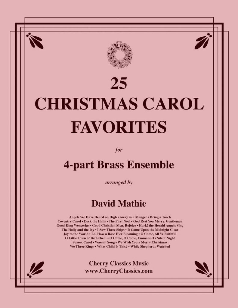 Traditional Christmas - 25 Christmas Carol Favorites for four part Brass Ensemble - Cherry Classics Music