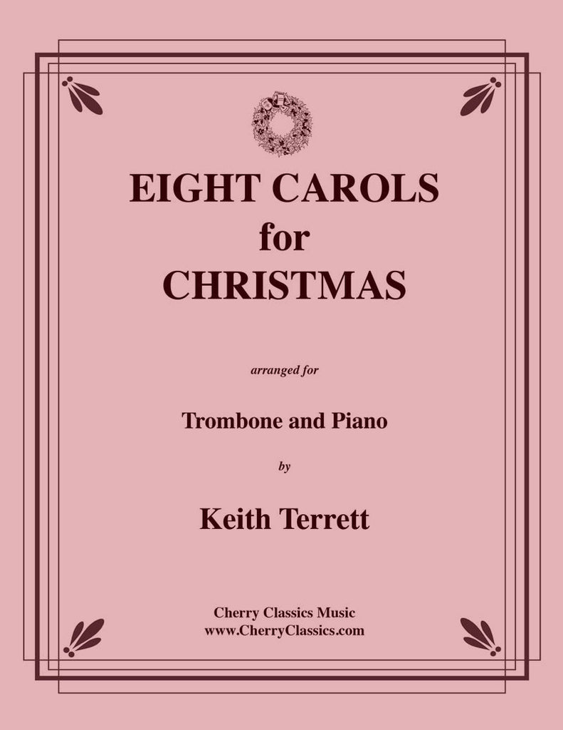 Traditional Christmas - Eight Swinging Christmas Carols for Trombone and Piano - Cherry Classics Music