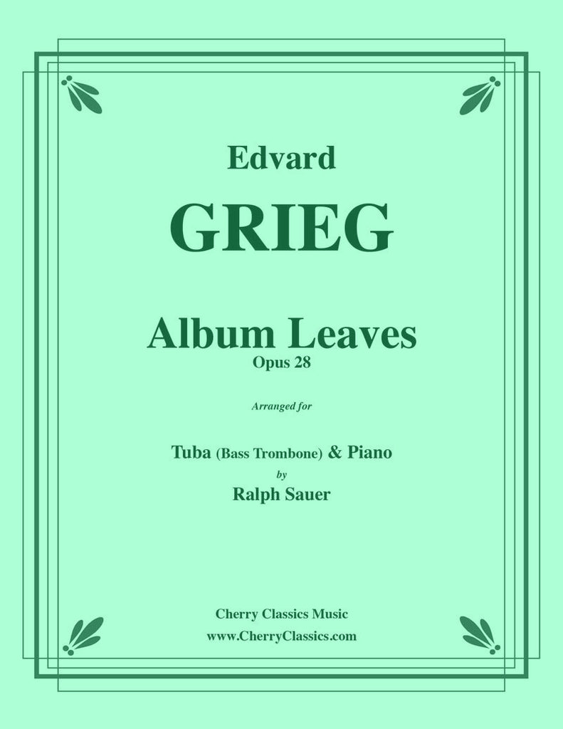 Grieg - Album Leaves, Opus 28 for Tuba or Bass Trombone & Piano - Cherry Classics Music